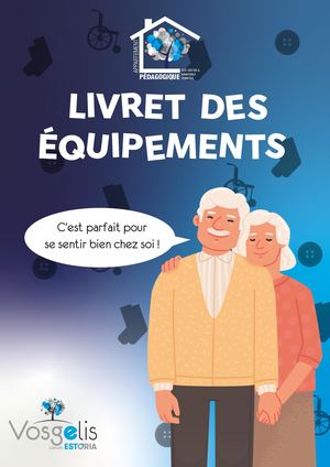 Guide des équipements des appartements pédagogiques de Vosgelis