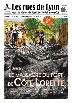 Les Rues de Lyon - N°114 Massacre Du Fort Cote Lorette