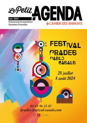 #165 Le Petit Agenda Pyrénées-Orientales Juin 2024