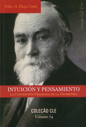 Intuición y Pensamiento: La Concepción Fregeana de la Geometría