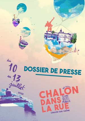 Dossier De Presse Chalon dans la rue 2024