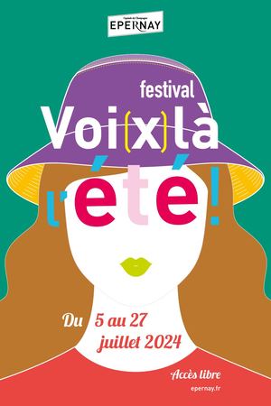 Programme "Voi(x)là l'été !" 2024
