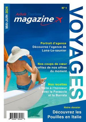 Arbois Tourisme Magazine n° 1