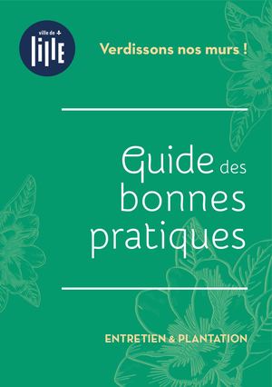 Verdissons nos murs - Guide des bonnes pratiques
