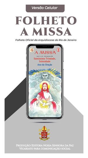 Missa Ano B Nº35 Santíssima Trindade 26 05 2024