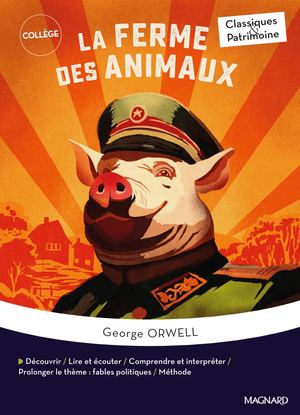 Extrait - La Ferme des animaux - Classiques et Patrimoine
