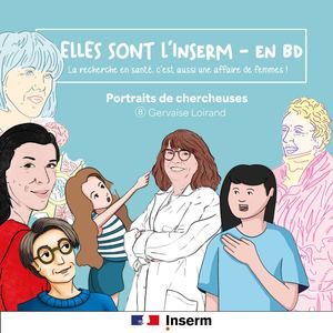 « Elles sont l’Inserm – en BD » : Gervaise Loirand