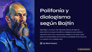 Polifonía Y Dialogismo según Bajtín