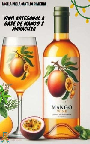 VINO DE MANGO Y MARACUYÁ(ANGELA)