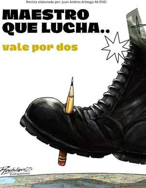 Maestro que lucha, vale por dos