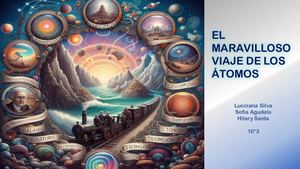 El Maravilloso Viaje De Los ÁTomos Cuento Química