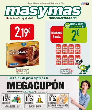 Oferta Válida Del 30 De Mayo Al 12 De Junio De 2024 Masymas Supermercados