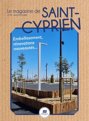 Magazine municipal n°38 Mai/Juin 2024