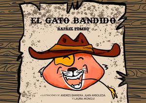 Gato Bandido Fabula