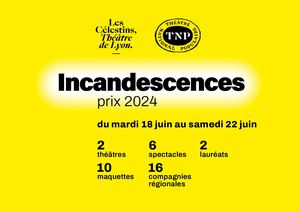 Programme Prix Incandescences 2024