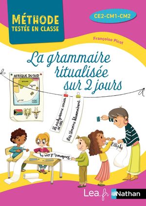 La Grammaire ritualisée sur 2 jours