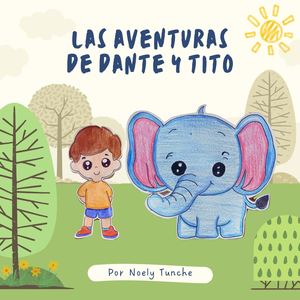 Las Aventuras De Dante Y Tito
