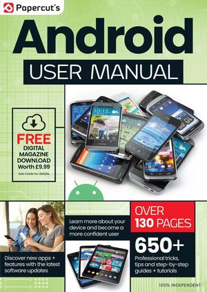 The Complete Android User Manual 22ed 2024
