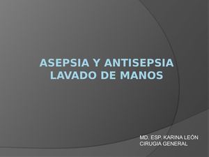 Asepsia Y Antisepsia Lavado De Manos