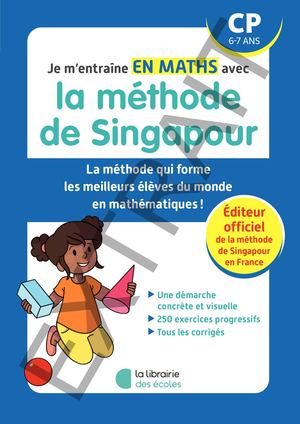 Je m’entraîne avec la méthode de Singapour – Maths CP