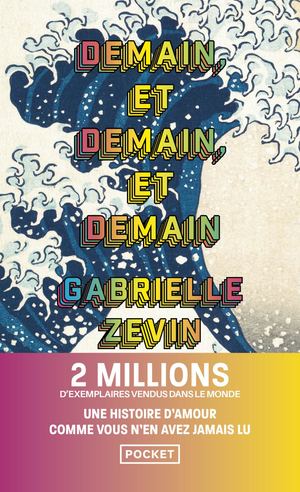 [Extrait] Demain, et demain, et demain - Gabrielle Zevin