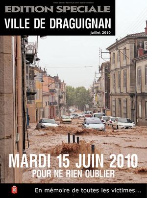 Edition Speciale Inondations Du 15 Juin 2010 Juillet 2010