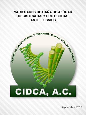 Variedades De Caña De Azucar Registradas Y Protegidas Ante El Snics
