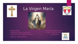 LA VIRGEN MARIA DATOS IMPORTANTES