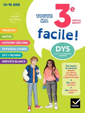 Ma 3e facile Spécial Brevet ! Tout-en-un adapté aux enfants dyslexiques (DYS)