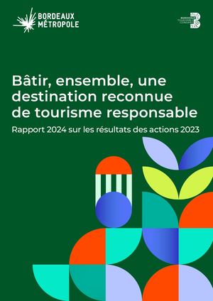 Rapport 2024 Stratégie tourisme Bordeaux Métropole sur actions 2023