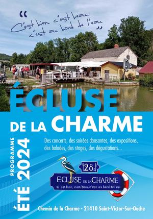 Ecluse de la Charme - 2024