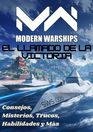 Revista Sobre El Juego Modern Warships
