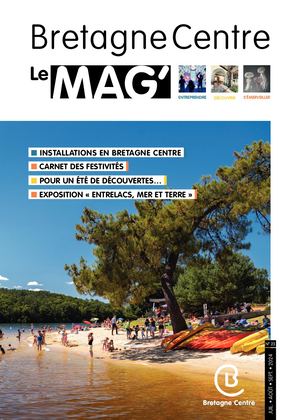 Bretagne Centre Le Mag n° 23 : juillet-aout-septembre 2024