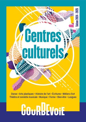 Brochure des centres culturels 2024-2025