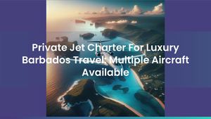 Private Jet Charter For Luxury Barbados Travel: Multiple Aircraft Available