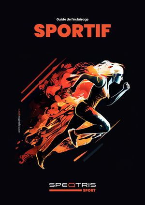 Guide de l'éclairage Sportif - Speqtris Sport 2024