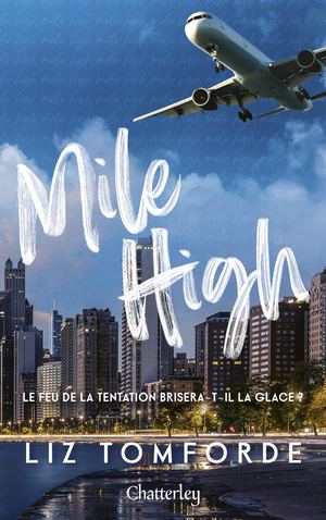 [Extrait] Mile High - Liz Tomforde