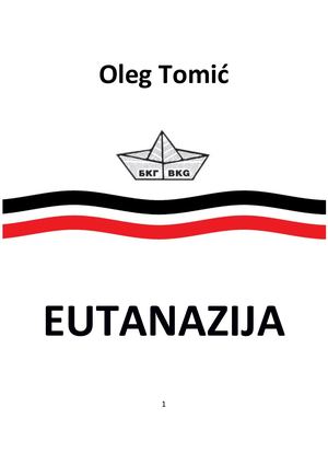 Oleg Tomić Eutanazija