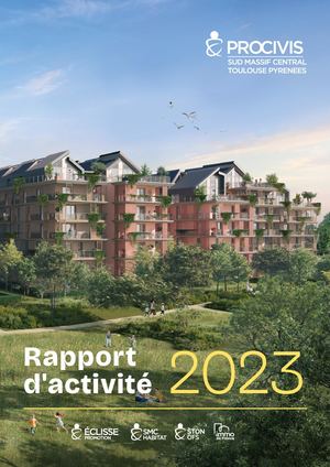Rapport D'activité 2023 Procivis Sud Massif Central Toulouse Pyrénées