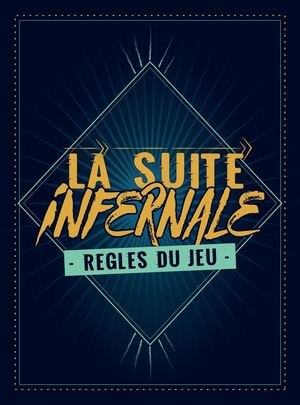 Règle Du Jeu Suite Infernale