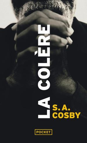 [Extrait] La colère - S.A. Cosby