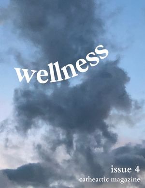 Issue 4: Wellness
