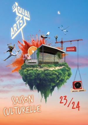 Saison 2023 2024 du Quai des Arts