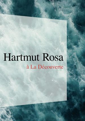 Les titres de Hartmut Rosa