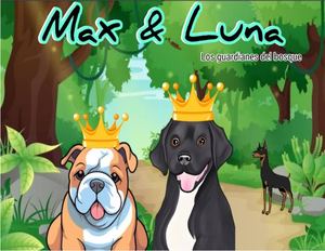 Cuento Max Y Luna