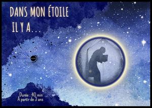 Dans mon étoile il y a... - Spectacle jeune public - Collectif SOOST