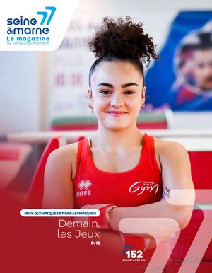 Seine-et-Marne magazine n° 152