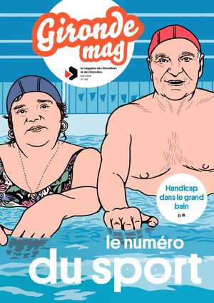 Gironde Mag n°144 - été 2024
