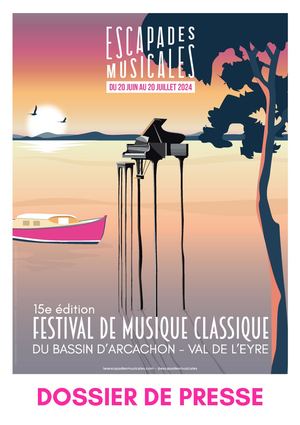 Dossier De Presse - Escapades Musicales 2024