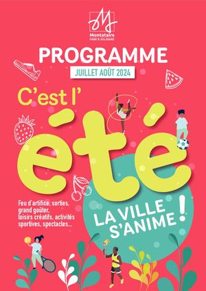 Programme - C'est l'été, la ville s'anime ! - 2024